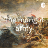 The mongol army - Parmveer Bhanwer