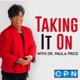 Taking It On with Paula Price