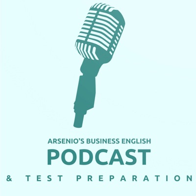 Arsenio's ESL Podcast Arsenio's ESL Podcast