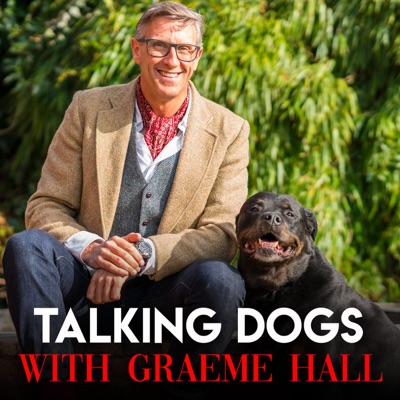 Talking Dogs with Graeme Hall