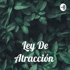 Ley De Atracción