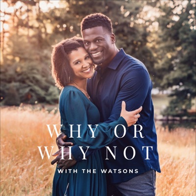 Why or Why Not with the Watsons Why or Why Not with the Watsons