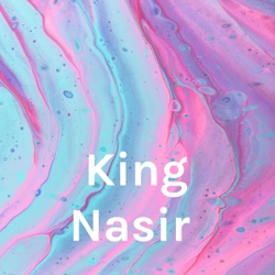 King Nasir Podcast Situation