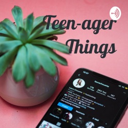 Teen-ager Things (Trailer)