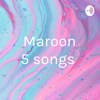 Maroon 5 songs - Ryan Candra