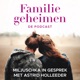 Familiegeheimen #3 - Astrid Holleeder in gesprek met Miljuschka - Moederdag special