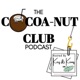 The Cocoa-Nut Club