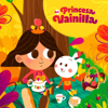 La Princesa Vainilla - J. Valboa