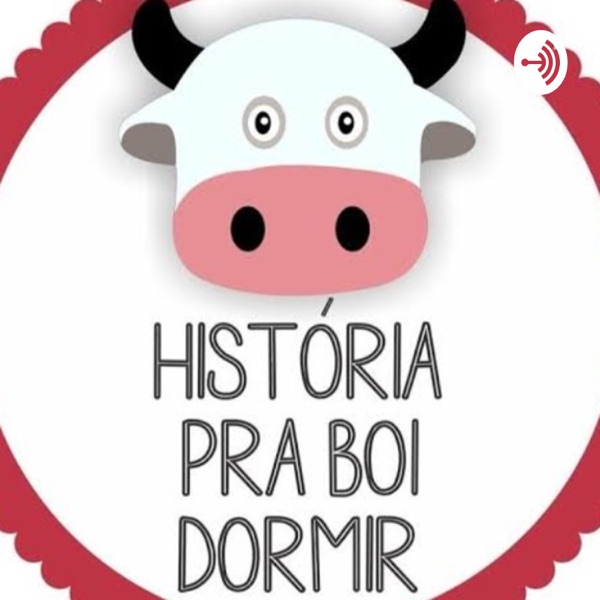 Histórias para boi dormir
