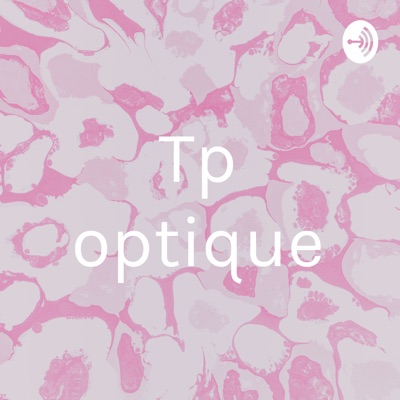 Tp optique