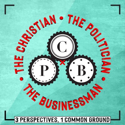 The Christian, The Politician & The Businessman:Kip Casto, Tommy Coe & Brandon Johnson
