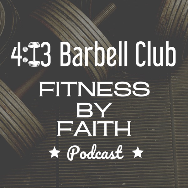 Fitness by Faith Podcast Artwork