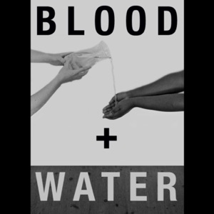 Blood + Water