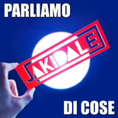 Parliamo di Cose - Jacopo Jakidale D'Alesio