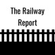 The Railway Report