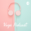 Vays Podcast - Henny Lay Vay