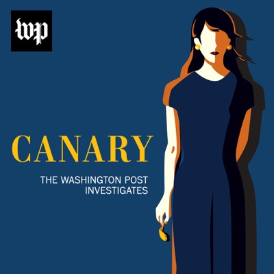 Canary: The Washington Post Investigates:The Washington Post