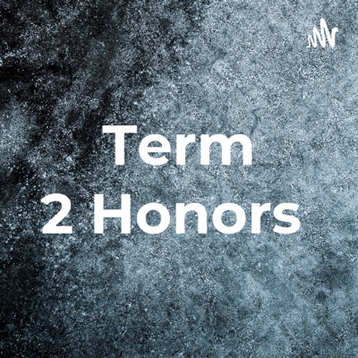 Term 2 Honors