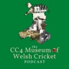 CC4 Museum of Welsh Cricket Podcast artwork