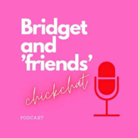 Bridget & Friends