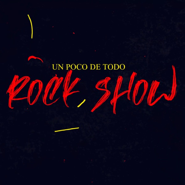 Rock Show un poco de todo