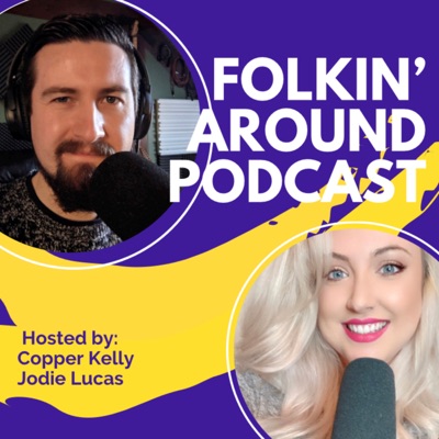 Folkin' Around Podcast