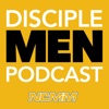 Disciple Men Podcast artwork