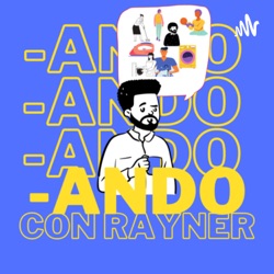 -ANDO CON RAYNER