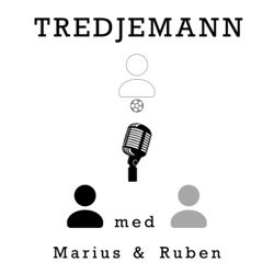 Tredjemann - med Marius og Ruben