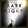 Into The Dark Finding The Light artwork