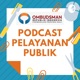 Episode 6 - Apakah Pelayanan Publik di Provinsi Bali Sudah Baik?