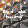 "Experiencias Negativas" - Cynthia Ramirez