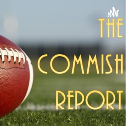 The Commish Report