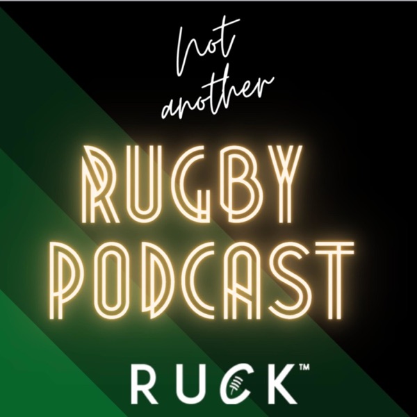 Not Another Rugby Podcast Artwork