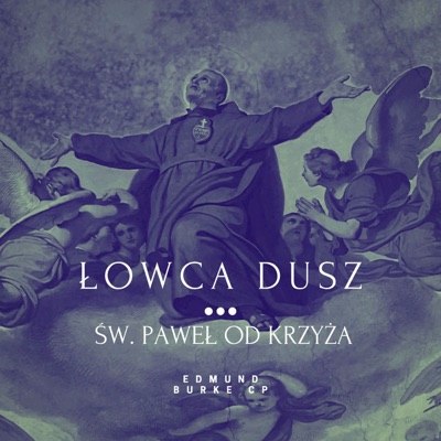 Łowca Dusz - św. Paweł od Krzyża