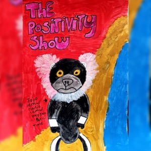 The Positivity Show