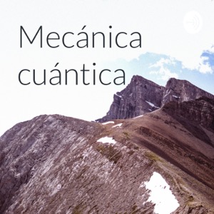 Mecánica cuántica
