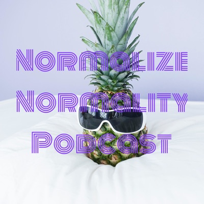 Normalize Normality Podcast:RLB