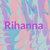 Rihanna - Rihanna Santos