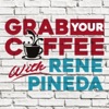 Grab Your Coffee With Rene Pineda artwork