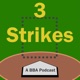 Three Strikes #4 - Into August We Go