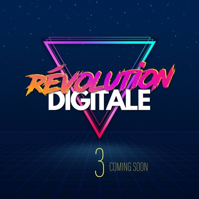 Révolution Digitale ™ Révolution Digitale ™