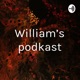 William’s podkast