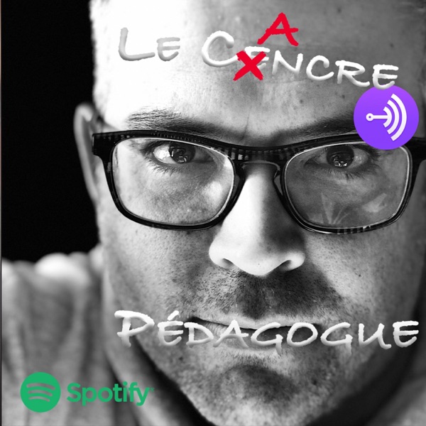 Le Cancre Pédagogue.