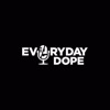 Everyday Dope artwork