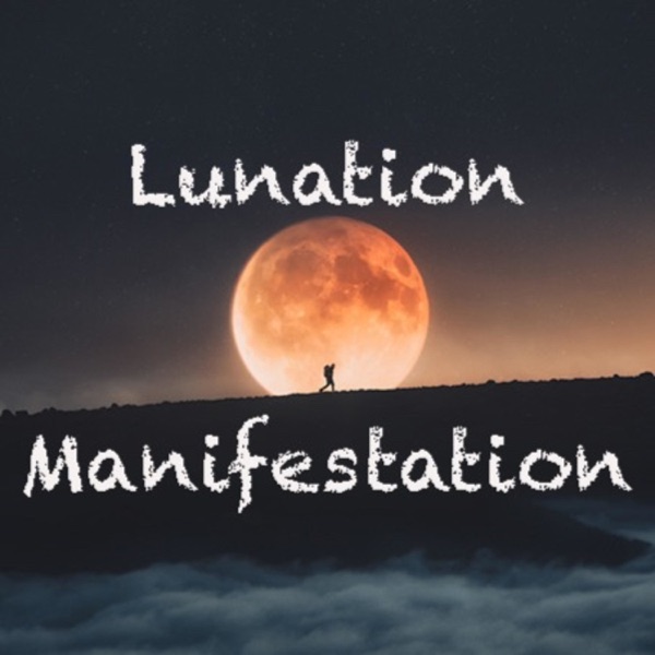 Lunation Manifestation