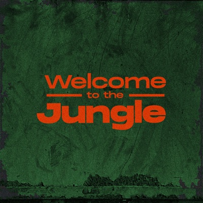 Welcome To The Jungle