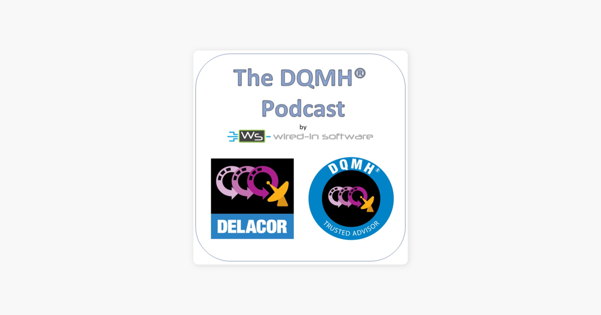 The DQMH® Podcast sur Apple Podcasts