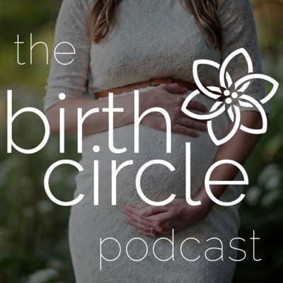 The BirthCircle | Birth, Pregnancy, & PostPartum Conversations The BirthCircle | Birth, Pregnancy, & PostPartum Conversations