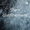 Slam confinement - Marianne Pierre-Louis
